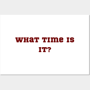 What time is It? Posters and Art